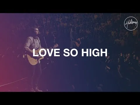 Love So High official video thumbnail
