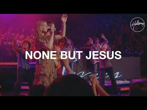 None But Jesus official video thumbnail