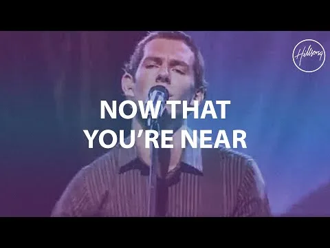 Now That You're Near official video thumbnail