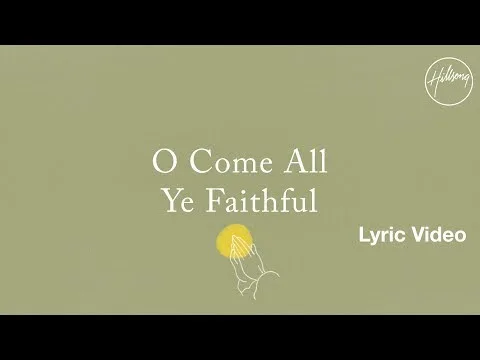 O Come All Ye Faithful official video thumbnail