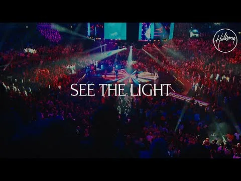 See The Light by Hillsong Worship video thumbnail