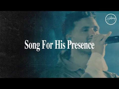 Song For His Presence official video thumbnail