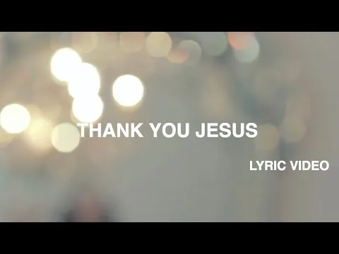 Thank You Jesus official video thumbnail