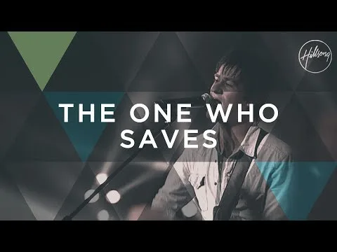The One Who Saves official video thumbnail