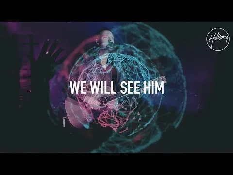 We Will See Him official video thumbnail