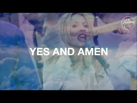 Yes and Amen official video thumbnail