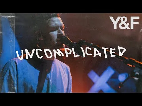 Uncomplicated (No Es Complicado)  by Hillsong  Young And Free video thumbnail