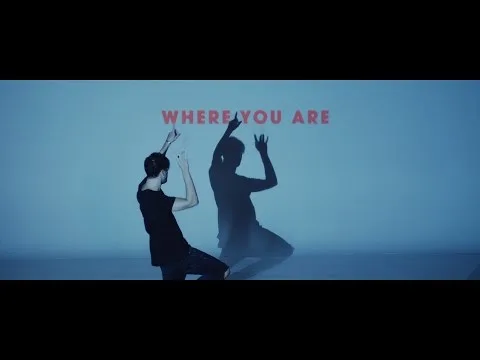 Where You Are official video thumbnail
