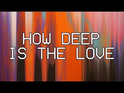 How Deep Is The Love by Hillsong  Young And Free video thumbnail