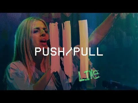 Push / Pull by Hillsong  Young And Free video thumbnail