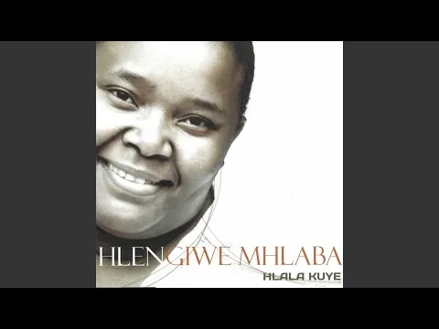 Thula Wazi by Hlengiwe Mhlaba video thumbnail