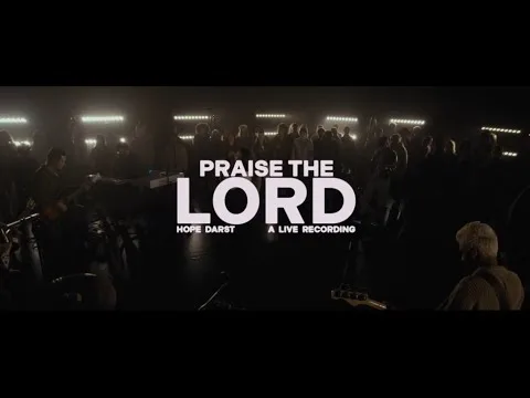 Praise The Lord by Hope Darst video thumbnail