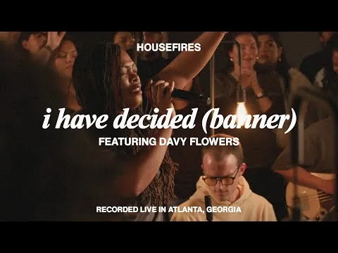 I Have Decided (Banner) by Davy Flowers video thumbnail
