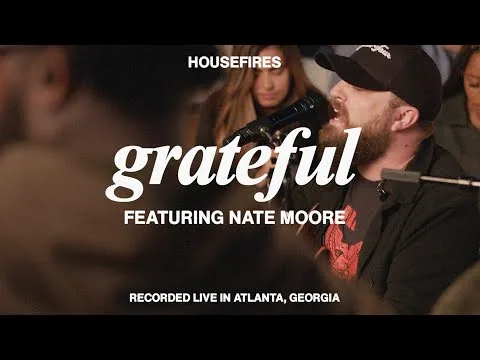 Grateful (feat. Nate Moore) official video thumbnail