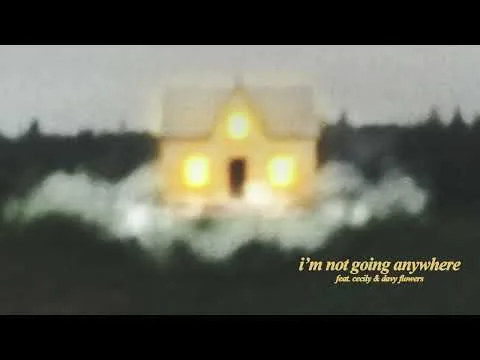 I'm Not Going Anywhere official video thumbnail