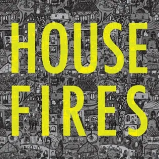 Housefires Just One Look