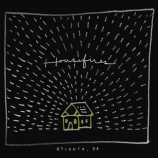 Housefires This Is Where I Belong