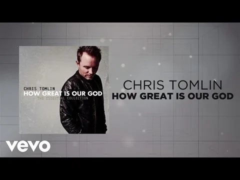 How Great is Our God by Chris Tomlin video thumbnail