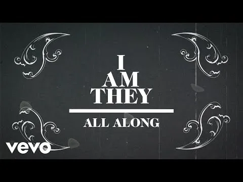 All Along by I Am They video thumbnail