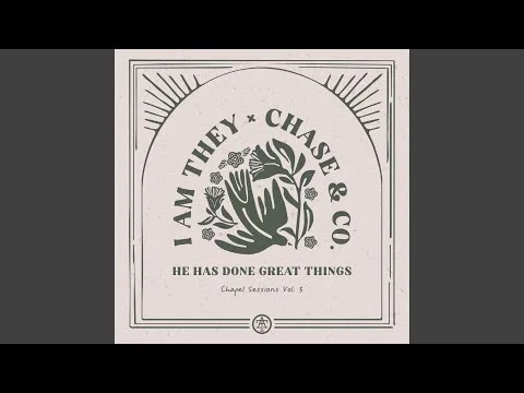He Has Done Great Things by I Am They video thumbnail