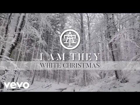 White Christmas by I Am They video thumbnail