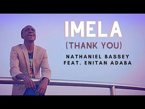 IMELA (Thank You) by Enitan Adaba video thumbnail