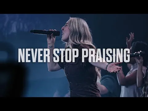 Never Stop Praising by Impact video thumbnail