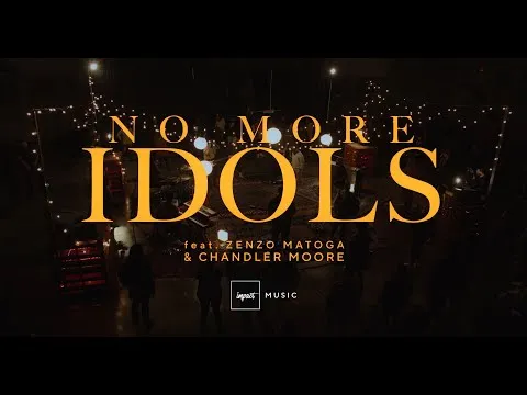 No More Idols by Impact video thumbnail
