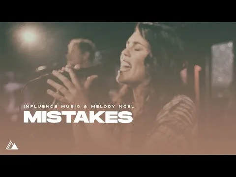 Mistakes by Melody Noel video thumbnail