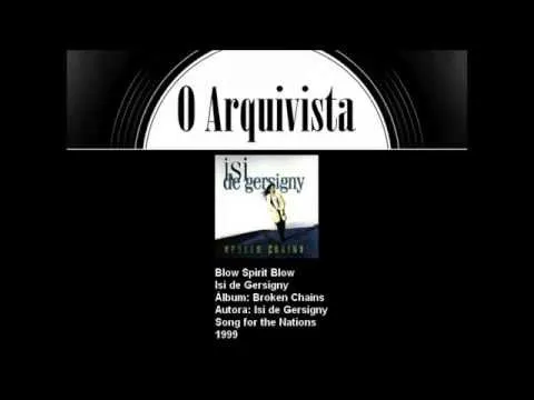 Blow Spirit Blow by Isi de Gersigny video thumbnail