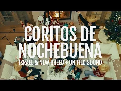 Coritos De Nochebuena by Israel Houghton video thumbnail