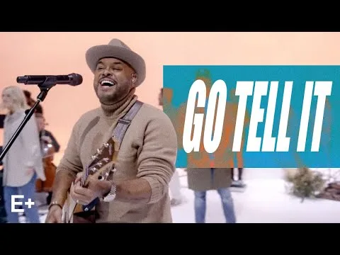 Go Tell It official video thumbnail