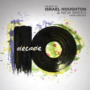 Israel Houghton Going To Another Level