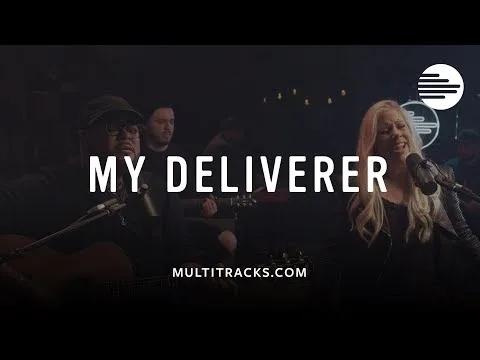 My Deliverer official video thumbnail