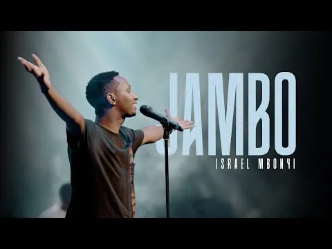 Jambo by Israel Mbonyi video thumbnail