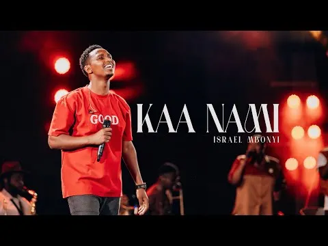 Kaa Nami by Israel Mbonyi video thumbnail