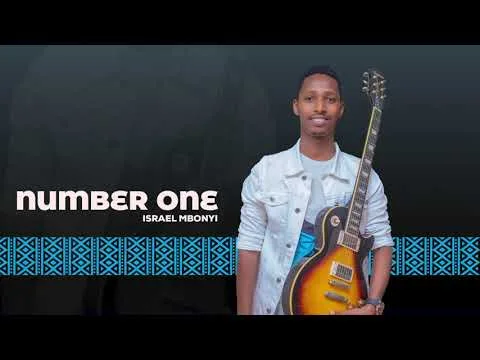 Number one by Israel Mbonyi video thumbnail