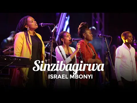 Sinzibagirwa by Israel Mbonyi video thumbnail