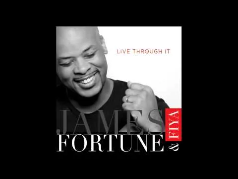 Live Through It by James Fortune video thumbnail