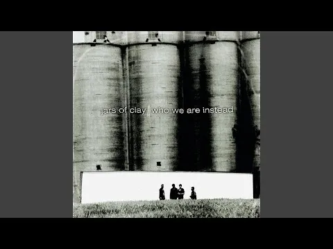 Jealous Kind by Jars of Clay video thumbnail