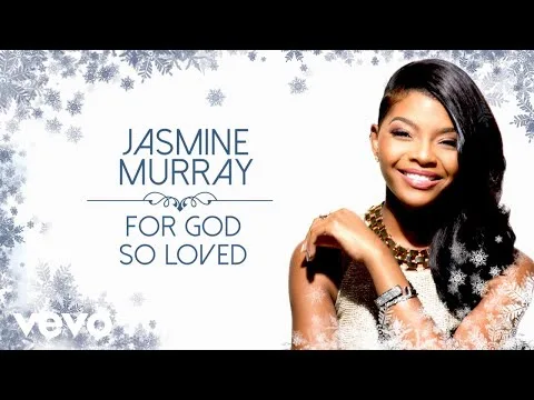 For God So Loved by Jasmine Murray  video thumbnail