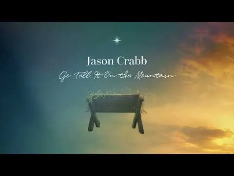 Go Tell It on the Mountain official video thumbnail