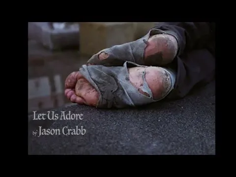 Let Us Adore by Jason Crabb video thumbnail