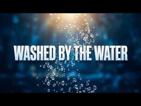 Washed By The Water official video thumbnail