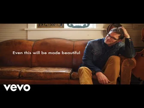 Even This Will Be Made Beautiful official video thumbnail