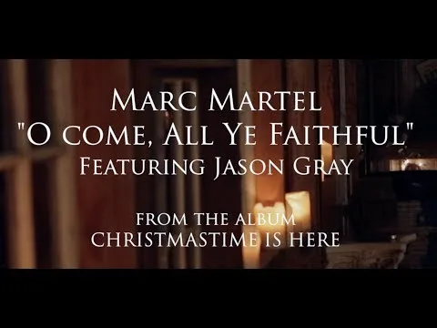 Oh Come All Ye Faithful official video thumbnail