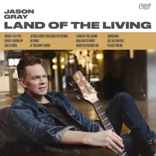 Jason Gray When I Grow Up