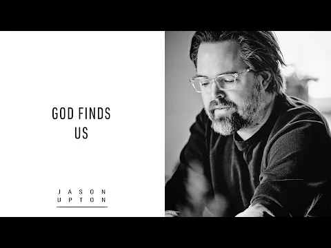 God Finds Us official video thumbnail