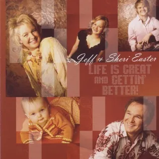Jeff and Sheri Easter Feelin' Alright, Doin' Okay