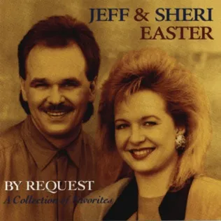 Jeff and Sheri Easter She's Loved Him For So Many Years